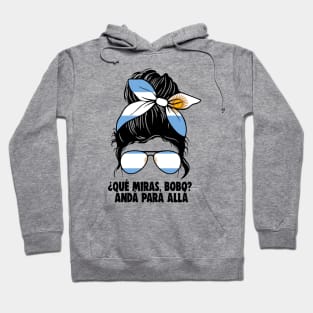 Que Miras Bobo Hoodie